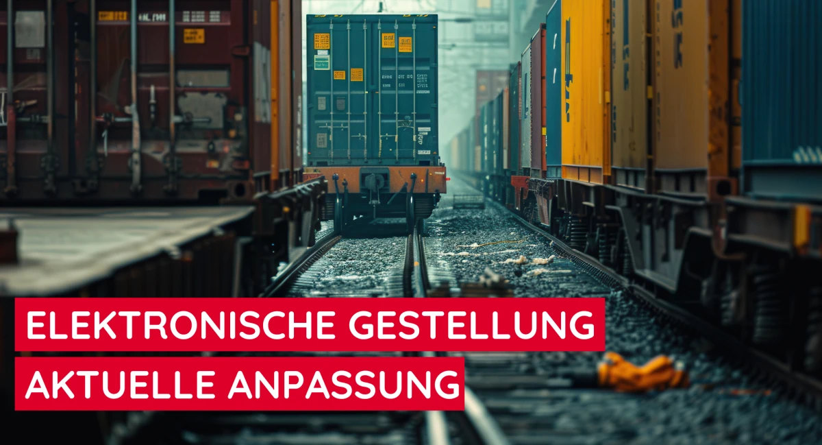 Rückkehr zur alten Regelung bei elektronischen Gestellungsmitteilungen