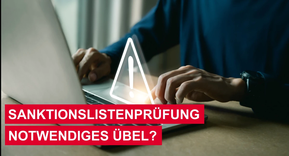 Bedeutung von Sanktionslistenscreening im Zoll
